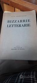 Rarissima pubblicazione "Bizzarrie letterarie"
