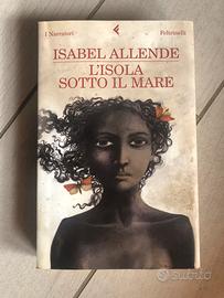 L’isola sotto il mare - Isabel Allende