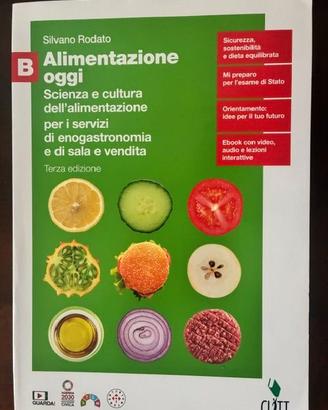 Alimentazione oggi Vol. B - Silvano Rodato
