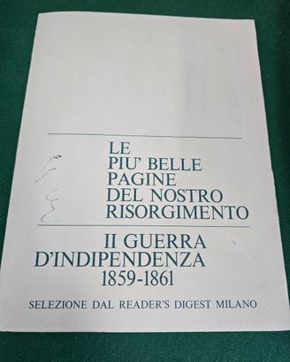 Le Più Belle Pagine del Nostro Risorgimento