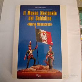IL MUSEO NAZIONALE DEL SOLDATINO MARIO MASSACCESI