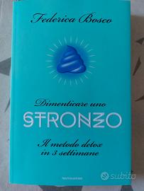 Dimenticare uno str.... - il metodo detox in 3 set