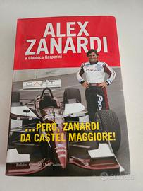 Libro Alex Zanardi ...con autografo 