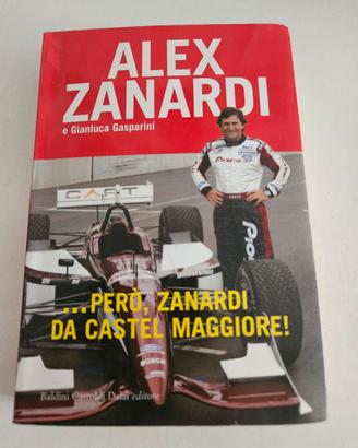Libro Alex Zanardi ...con autografo 