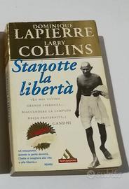Stanotte la libertà D. Lapierre e L. Collins