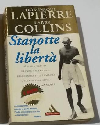 Stanotte la libertà D. Lapierre e L. Collins