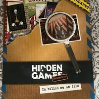 VENDUTO - Hidden games In bilico su un  filo gioco