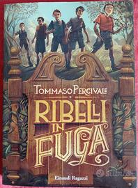 Libro per ragazzi Ribelli in fuga