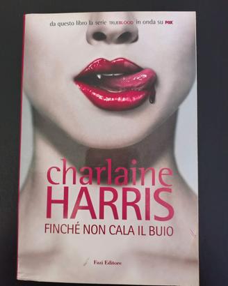 finchè non cala il buio charlaine harris libro