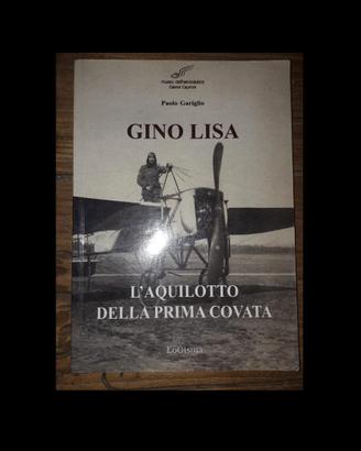 Gino Lisa. L'aquilotto della prima covata FIRMATO