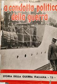 La condotta politica della guerra Aldo Valori