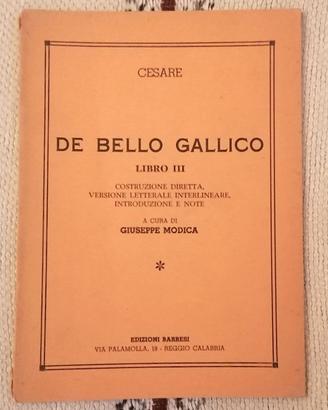 CESARE - DE BELLO GALLICO LIBRO III - 1953 Barresi