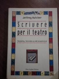 scrivere per il teatro. Jeffrey Hatcher