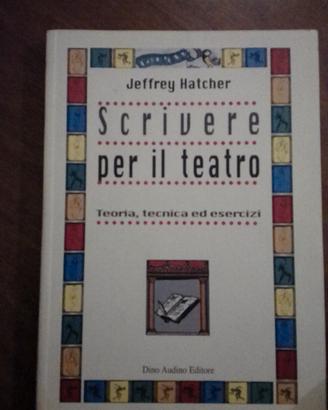 scrivere per il teatro. Jeffrey Hatcher