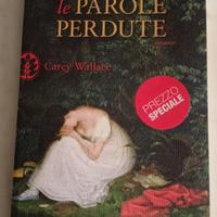Le parole perdute - Carey Wallace