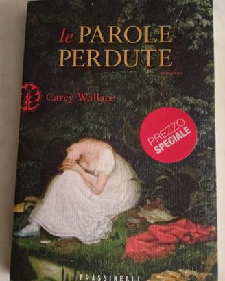 Le parole perdute - Carey Wallace