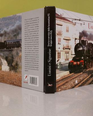 Libri treni&ferrovie "Uomini e signorine,storia…