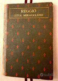CITTA’ MERAVIGLIOSE - ISIDORO REGGIO - ANNI '30
