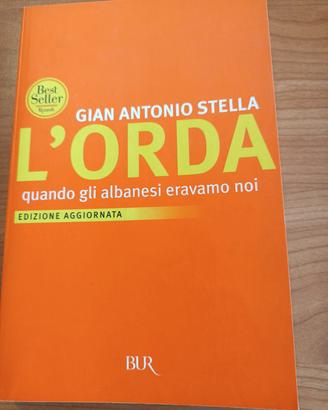 libro di Gian Antonio Stella "L Orda" 