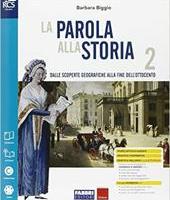 Libro scolastico LA PAROLA ALLA STORIA 2