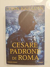 Conn Iggulden "Cesare padrone di Roma"