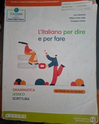 L italiano per dire e per fare