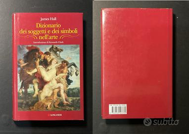 Dizionario dei soggetti e dei simboli nell’arte