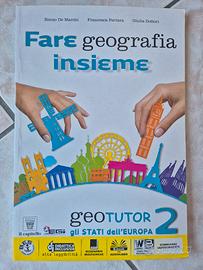 GEOTUTOR 2 Fare geografia insieme. 