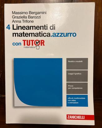 Lineamenti di matematica azzurro 4