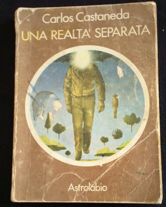 Una realtà separata – Carlos Castaneda – 1° ed.