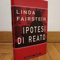 Ipotesi di reato - Linda Fairstein. Prima edizione