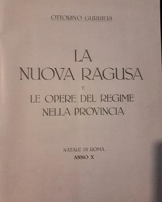 Realizzazioni (numero speciale): La Nuova Ragusa