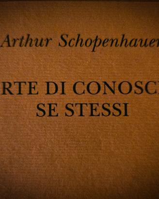 L'arte di conoscere se stessi - A. Schopenhauer