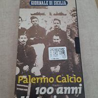 VHS PALERMO CALCIO 100 ANNI DI STORIA