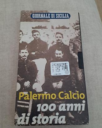 VHS PALERMO CALCIO 100 ANNI DI STORIA