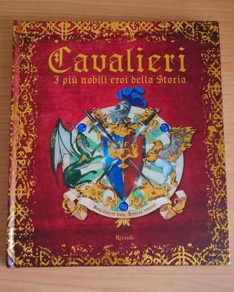 Libro CAVALIERI - I più nobili eroi della storia