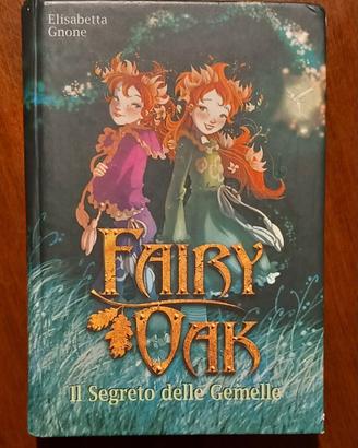 Fairy Oak - Il segreto delle gemelle