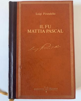 Luigi Pirandello Il fu Mattia Pascal