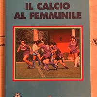 Il calcio al femminile