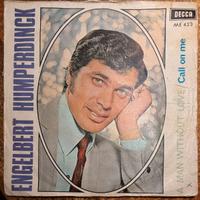 Engelbert Humperdinck - A Man Without Love - 45'