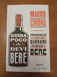 Libro Mauro Corona - Guida poco che Devi Bere