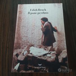libro "Il pane perduto" di Edith Bruck