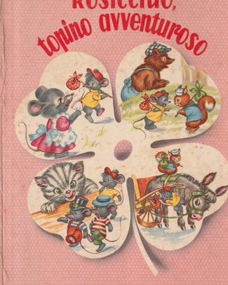 Rosicchio, topino avventuroso