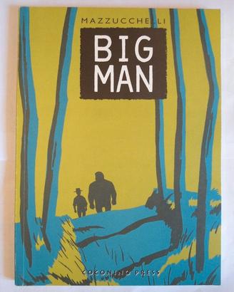 FUMETTI VOLUME BIG MAN (  mazzucchelli )