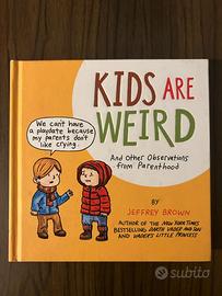 Libro "Kids are weird" - Jeffrey Brown