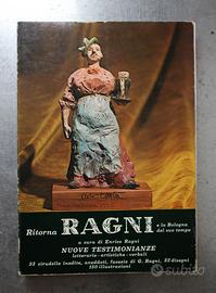 Ritorna Ragni e la Bologna del suo tempo