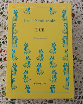 Libro "DUE" di Irene Nemirovsky