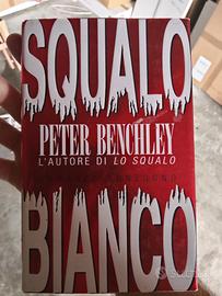 Peter Benchley - Squalo bianco