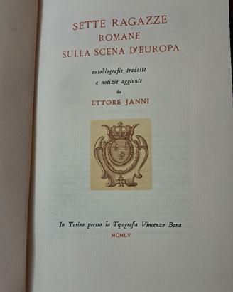 Libro  "Sette Ragazze Romane sulla Scena d'Europa 