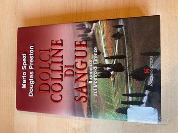 Dolci colline di sangue Spezi Preston sonzogno